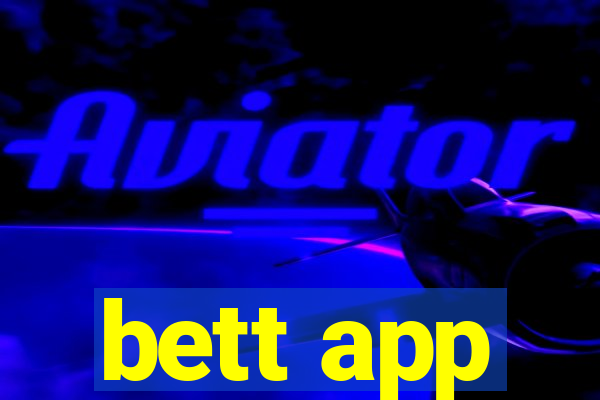 bett app